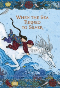 cover of When the Sea Turned to Silver by Lin
