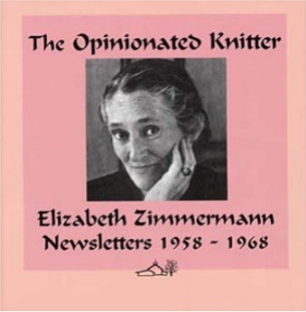 Opinionated Knitter by Zimmerman