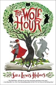 The Wolf Hour by Sara Lewis Holmes