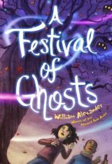 A Festival of Ghosts by William Alexander